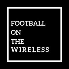 Football on the Wireless