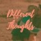 Different Thoughts