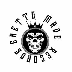 Ghetto Made Records
