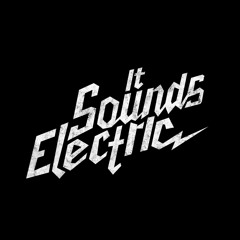 It Sounds Electric