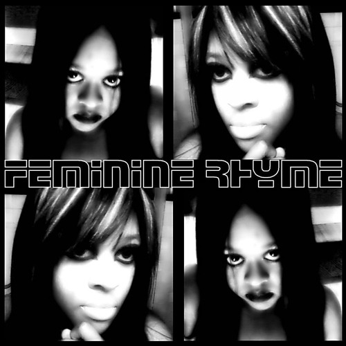 Stream Feminine Rhyme music | Listen to songs, albums, playlists for ...