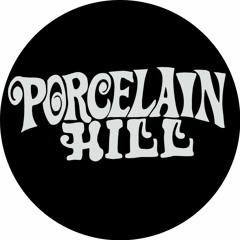 PORCELAIN HILL