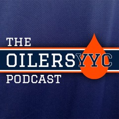 The OilersYYC Podcast