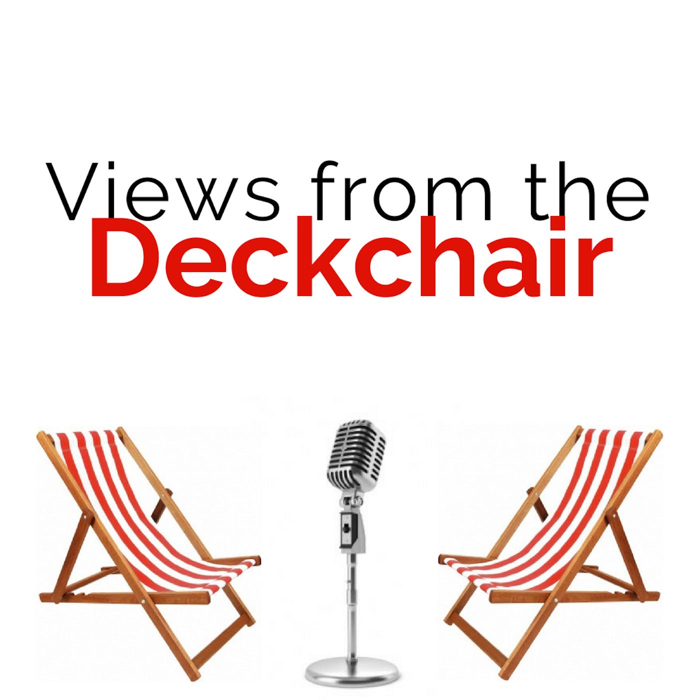 Views From the Deckchair