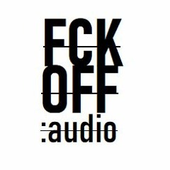 FCKOFF:audio