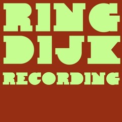 Ringdijk Recording
