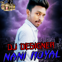 DJ NANI ROYAL