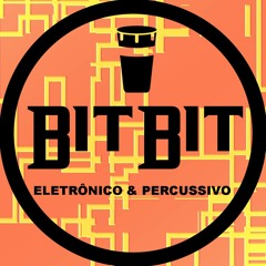 BitBit Eletrônico & Percussivo