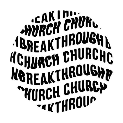 Breakthrough Church’s avatar