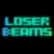Loser Beams