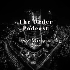 The Order Podcast