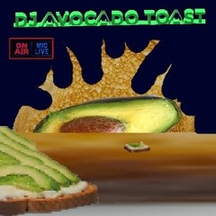 DJ🥑AVOCADO🥑TOAST
