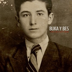 Buka y Bes