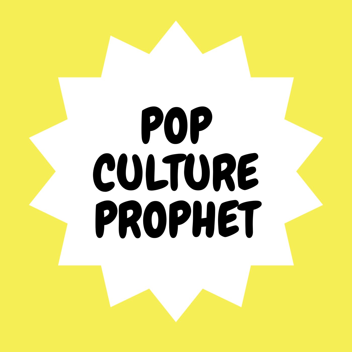 Pop Culture Prophet