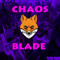chaos blade (ChaosBlade)