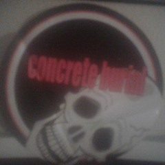 Concrete Burial