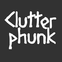 Clutterphunk