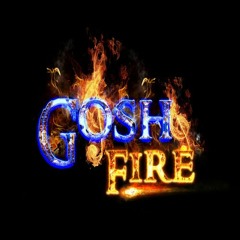 Gosh Fire