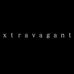 XTRAVAGANT