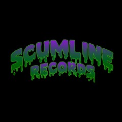 Scumline Records