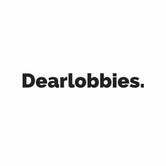 Dearlobbies.