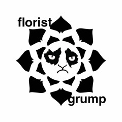 Florist Grump