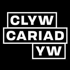 Clyw Cariad Yw