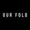 Our Fold