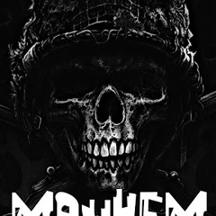 Mayhem Savior