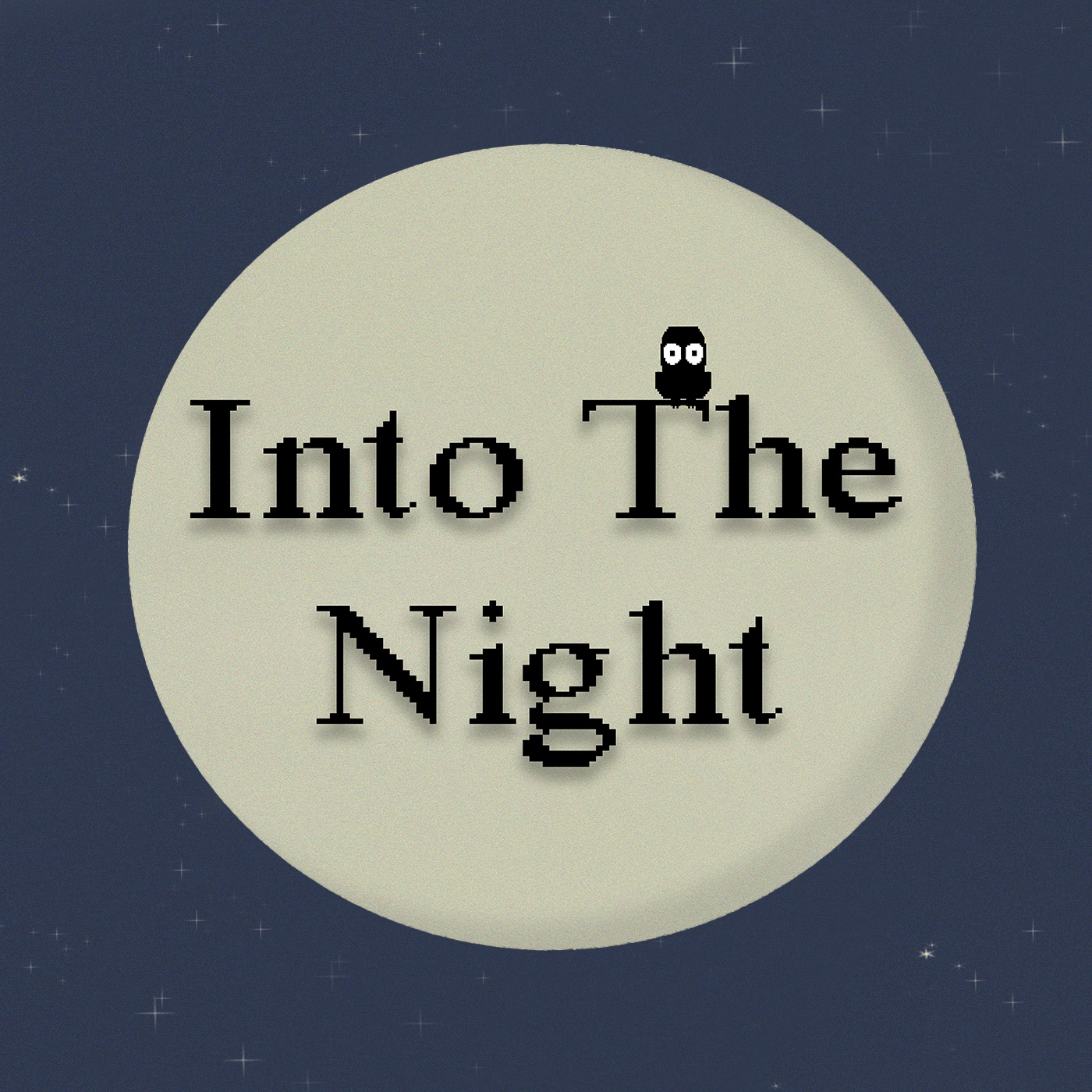 Into the Night Podcast