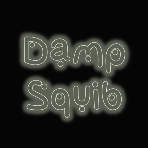 Damp Squib Podcasts