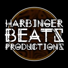 Harbinger Beats Productions.