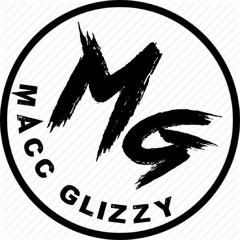 Macc Glizzy