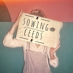 Sowing Ceeds