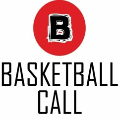 Basketball Call NBA Podcast