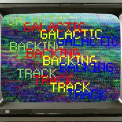 The Galactic Backing Track