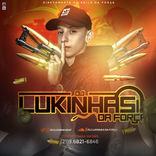 DJ LUKINHAS DA FORÇA ᴴᴰ’s avatar