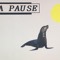 La Pause