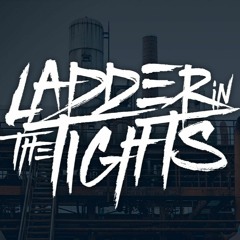 Ladder In The Tights
