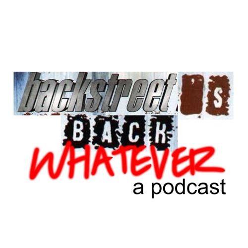 Stream Backstreet's Back Podcast music | Listen to songs, albums ...