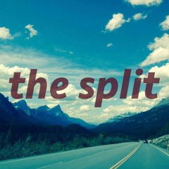 the split