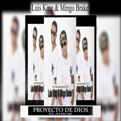 Luis king & Mingo Brake