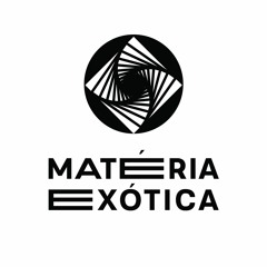 Matéria Exótica