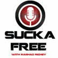 Sucka Free Talk