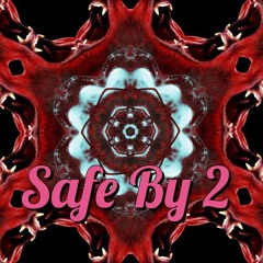 Safe By 2