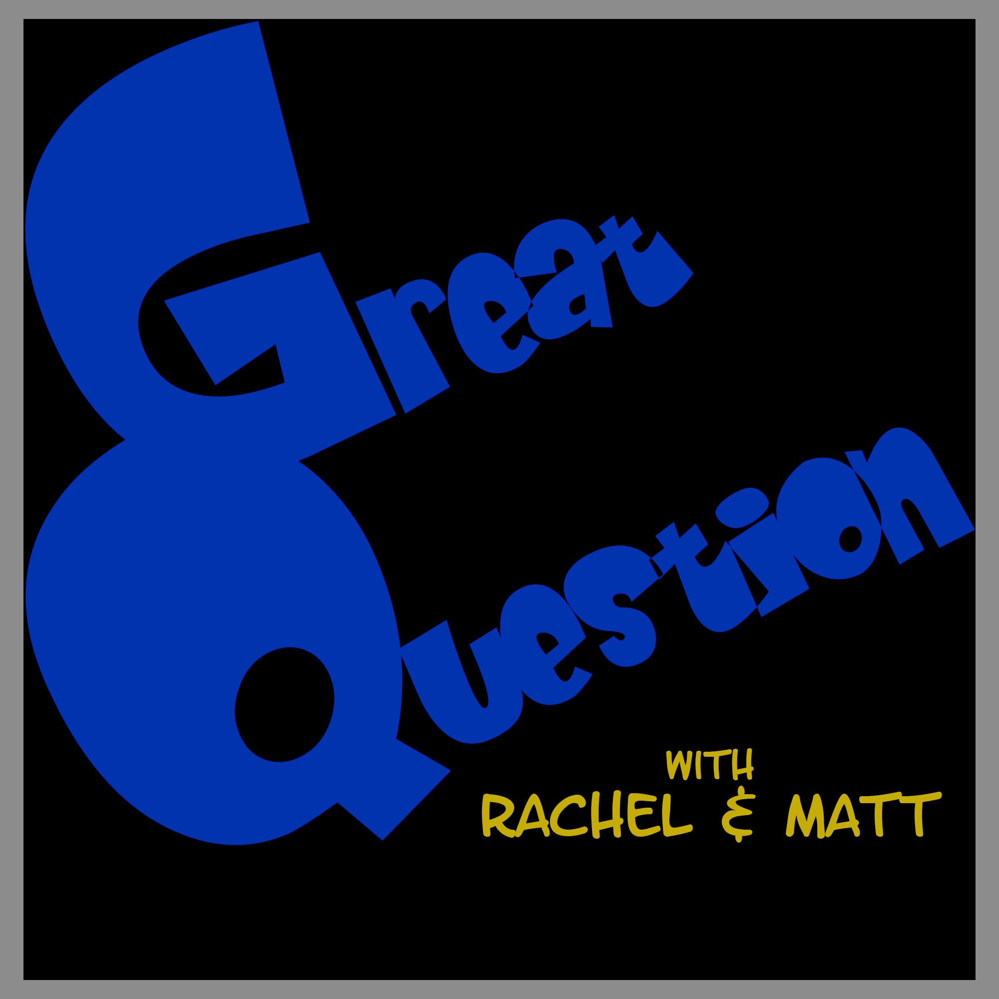 The Great Question Show
