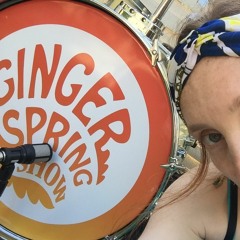 Ginger Spring & Show