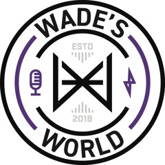 Wade's World