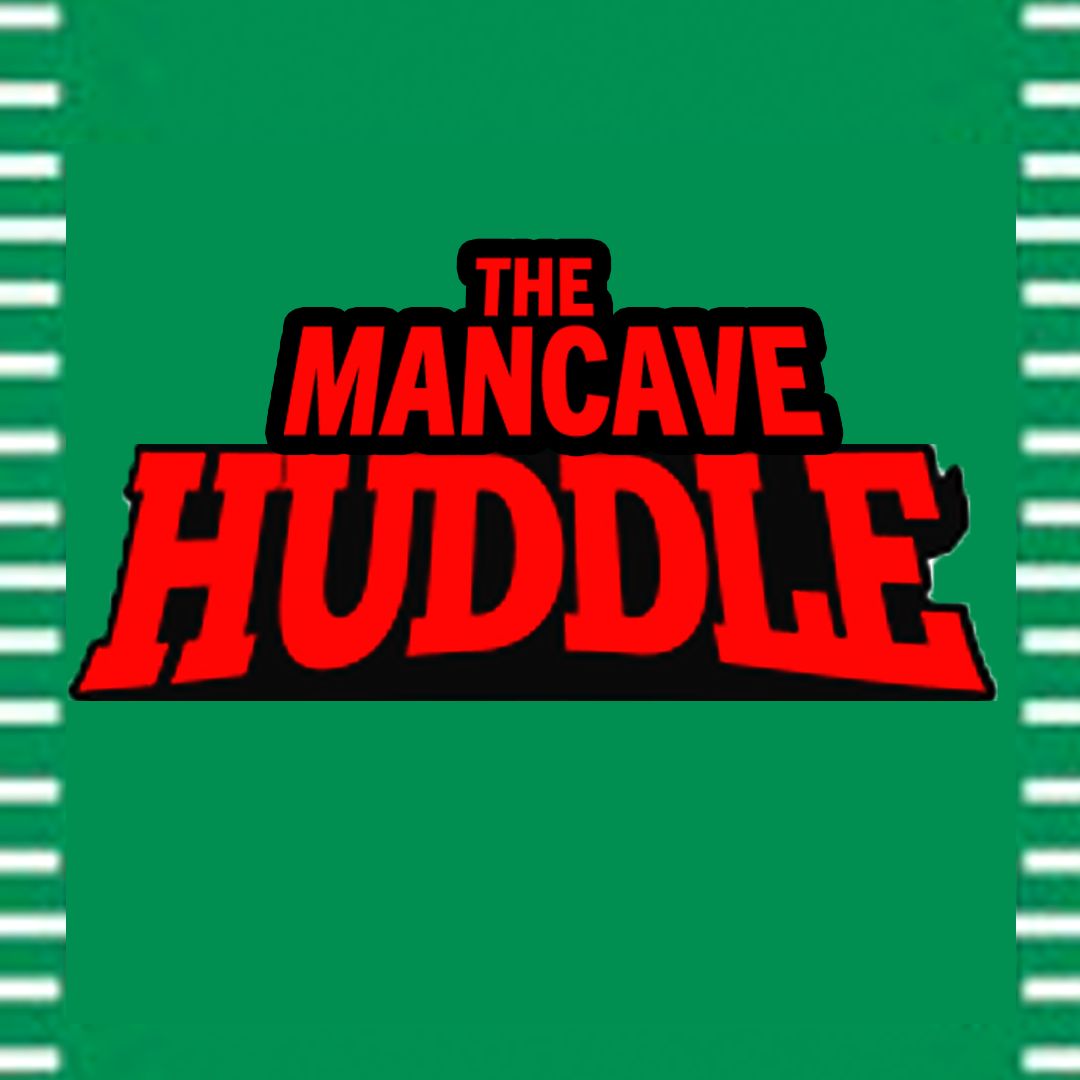 The Man Cave Huddle