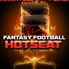 The Fantasy Football Hot Seat